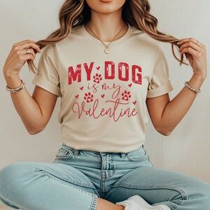 Valentine’s day t-shirt. My Dog is My Valentine' T-Shirt XL XXL 2XL Sand new
